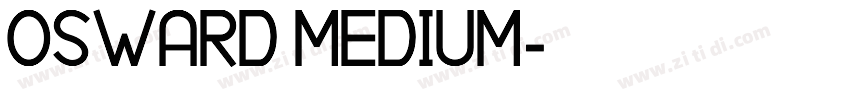 OSWARD MEDIUM字体转换